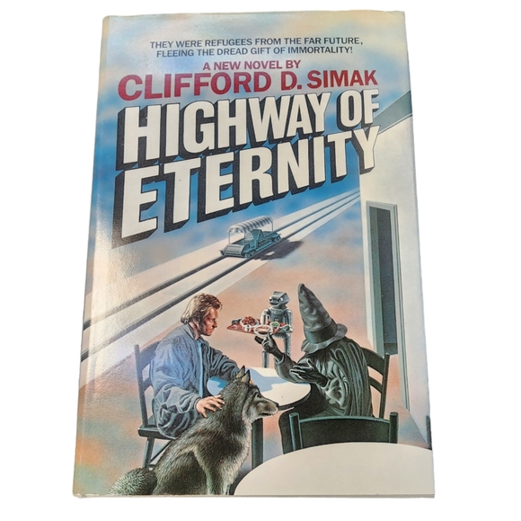 Highway of Eternity by Clifford D. Simak Vintage SciFi Fantasy Hardcover Book - Picture 1 of 4